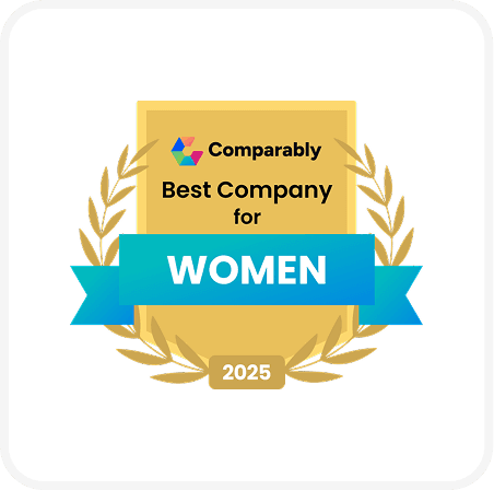 Gold badge with laurel wreath, "Comparably Best Company for Women 2025," in bold text and a blue ribbon.