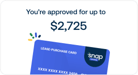A card with a message that says "You're approved for up to $2,725"